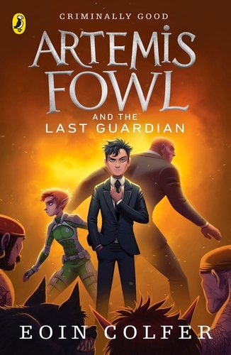Book cover of #8 - Artemis Fowl and the Last Guardian by Eoin Colfer
