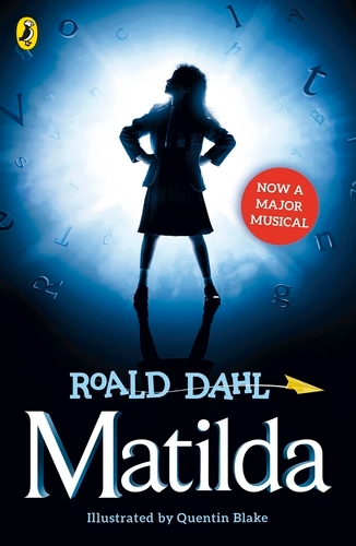 Book cover of Matilda (Theatre Tie-in) by Roald Dahl