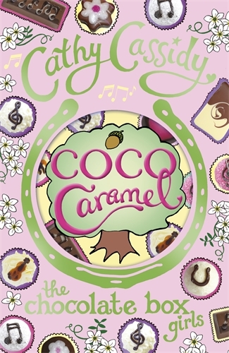 Book cover of Chocolate Box Girls: Coco Caramel by Cathy Cassidy