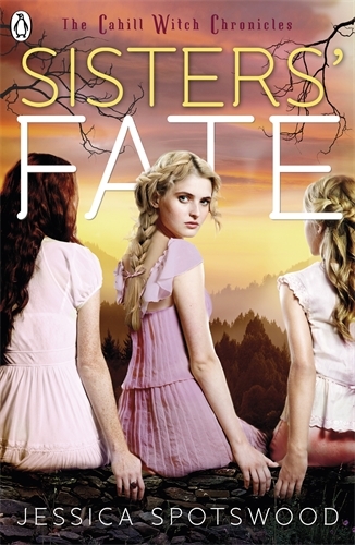 Book cover of Born Wicked: Sisters' Fate by Jessica Spotswood
