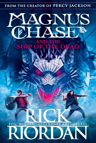 Book cover of Magnus Chase and the Ship of the Dead (Book 3) by Rick Riordan