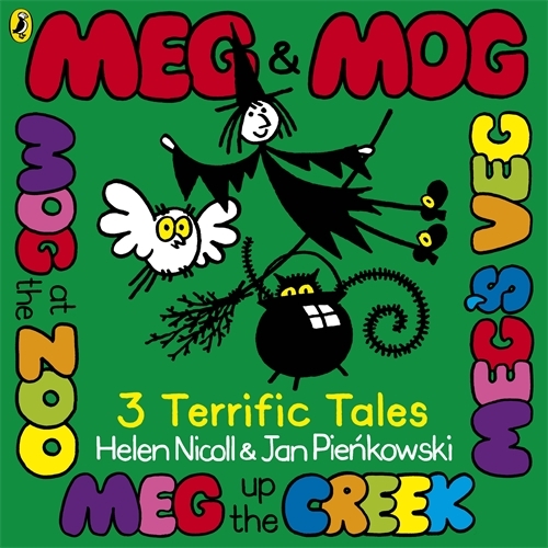 Book cover of Meg & Mog: Three Terrific Tales by Helen Nicoll