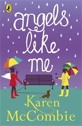 Book cover of Angels Like Me by Karen McCombie
