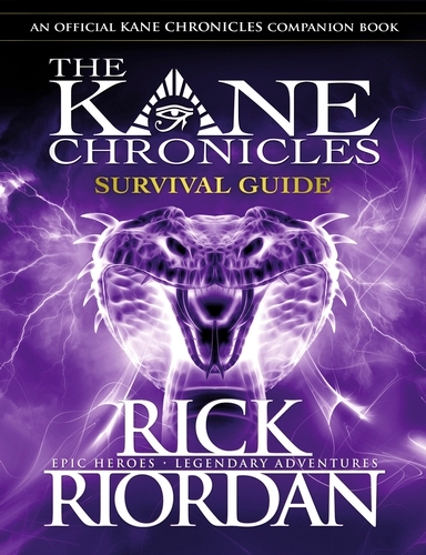 Book cover of Survival Guide (The Kane Chronicles) by Rick Riordan
