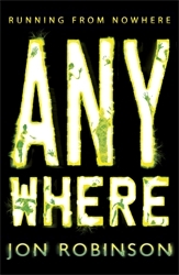 Book cover of Anywhere (Nowhere Book 2) by Jon Robinson