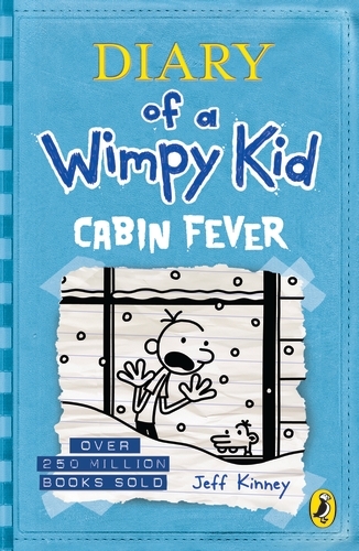 Book cover of Diary of a Wimpy Kid: Cabin Fever (Book 6) by Jeff Kinney