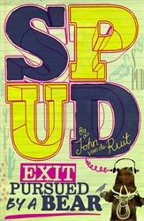 Book cover of Spud: Exit, Pursued by a Bear by John van de Ruit