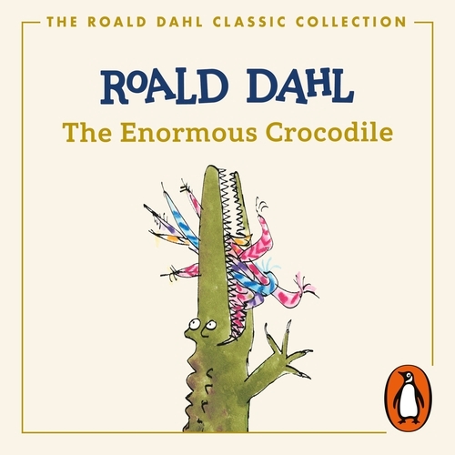 Book cover of The Enormous Crocodile by Roald Dahl