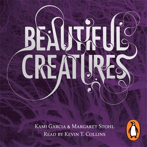 Book cover of Beautiful Creatures (Book 1) by Kami Garcia, Margaret Stohl