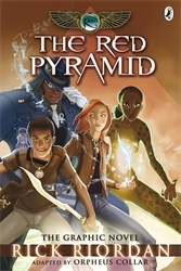Book cover of The Red Pyramid: The Graphic Novel (The Kane Chronicles Book 1) by Rick Riordan
