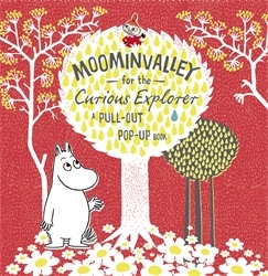 Book cover of Moominvalley for the Curious Explorer by Tove Jansson