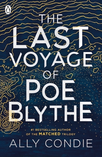 Book cover of The Last Voyage of Poe Blythe by Ally Condie