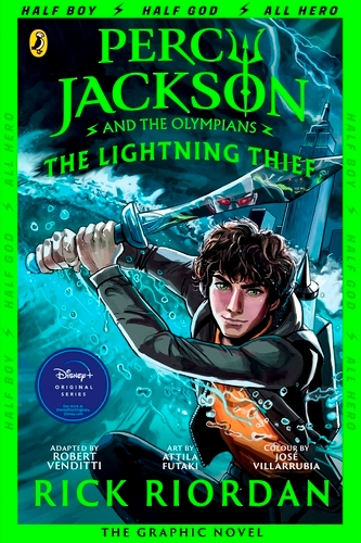Book cover of Percy Jackson and the Lightning Thief - The Graphic Novel (Book 1 of Percy Jackson) by Rick Riordan