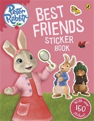 Book cover of Peter Rabbit Animation: Best Friends Sticker Book by Beatrix Potter