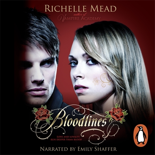 Book cover of Bloodlines (book 1) by Richelle Mead