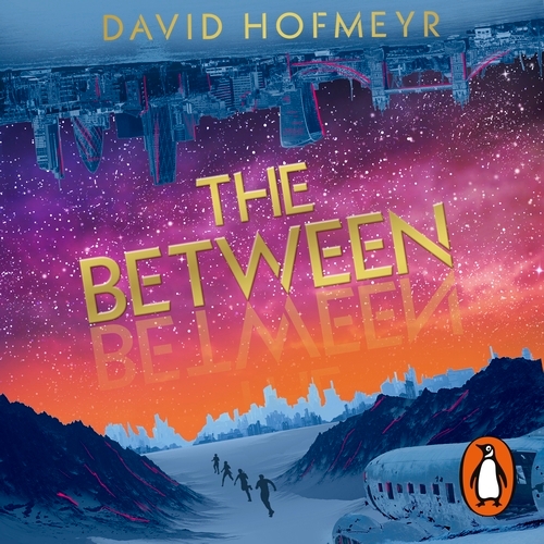 Book cover of The Between by David Hofmeyr