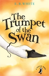 Book cover of The Trumpet of the Swan by E. B. White