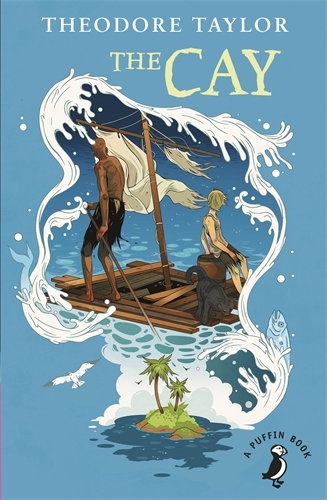 Book cover of The Cay by Theodore Taylor