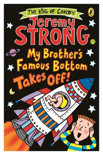 Book cover of My Brother's Famous Bottom Takes Off! by Jeremy Strong