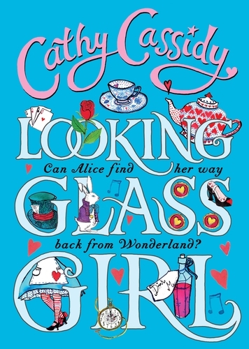 Book cover of Looking Glass Girl by Cathy Cassidy