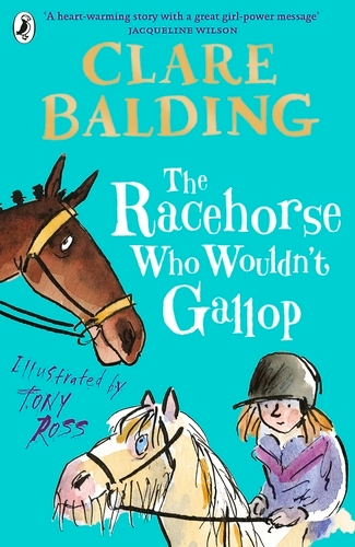 Book cover of The Racehorse Who Wouldn't Gallop by Clare Balding