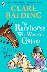 Book cover of The Racehorse Who Wouldn't Gallop by Clare Balding