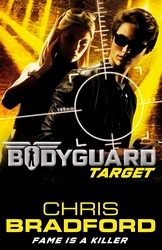 Book cover of Bodyguard: Target (Book 4) by Chris Bradford