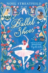 Book cover of Ballet Shoes by Noel Streatfeild