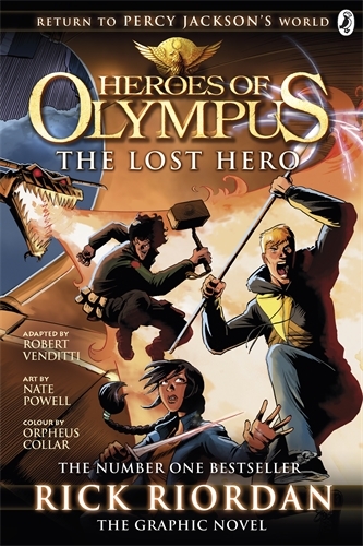Book cover of #1 - The Lost Hero: The Graphic Novel (Heroes of Olympus Book 1) by Rick Riordan