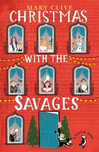 Book cover of Christmas with the Savages by Mary Clive