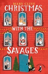 Book cover of Christmas with the Savages by Mary Clive