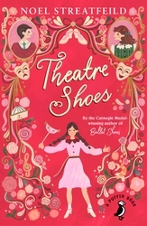 Book cover of Theatre Shoes by Noel Streatfeild