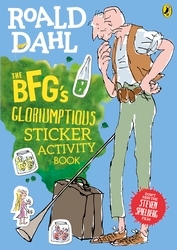 Book cover of The BFG's Gloriumptious Sticker Activity Book