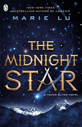 Book cover of #3 - The Midnight Star (The Young Elites book 3) by Marie Lu