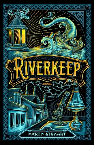 Book cover of Riverkeep by Martin Stewart