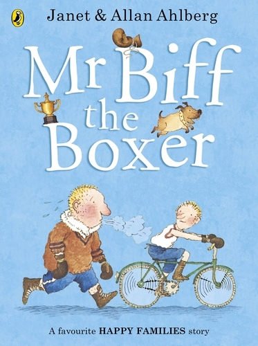 Book cover of Mr Biff the Boxer by Allan Ahlberg