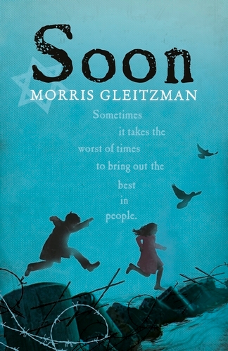 Book cover of Soon by Morris Gleitzman