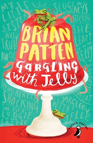 Book cover of Gargling with Jelly by Brian Patten