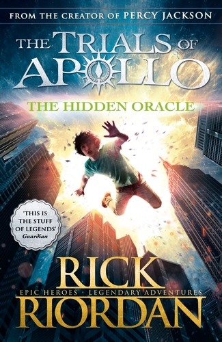 Book cover of The Hidden Oracle (The Trials of Apollo Book 1) by Rick Riordan