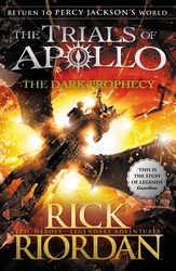 Book cover of The Dark Prophecy (The Trials of Apollo Book 2) by Rick Riordan