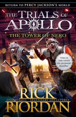 Book cover of The Tower of Nero (The Trials of Apollo Book 5) by Rick Riordan