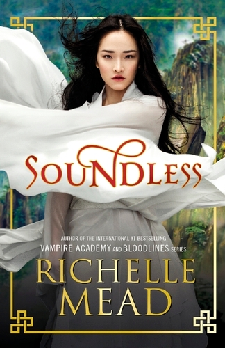 Book cover of Soundless by Richelle Mead
