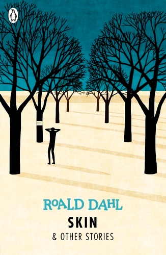 Book cover of Skin and Other Stories by Roald Dahl