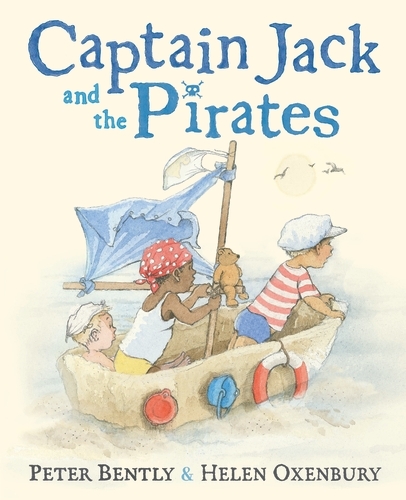 Book cover of Captain Jack and the Pirates by Peter Bently