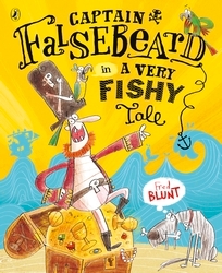Book cover of Captain Falsebeard in A Very Fishy Tale by Fred Blunt