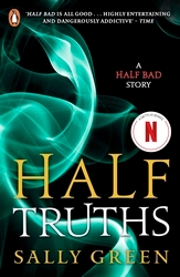 Book cover of Half Truths by Sally Green