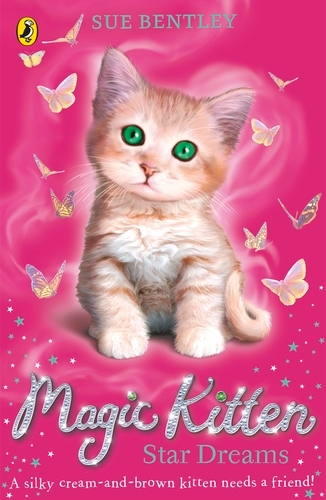 Book cover of Magic Kitten: Star Dreams by Sue Bentley