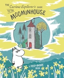 Book cover of The Curious Explorer's Guide to the Moominhouse