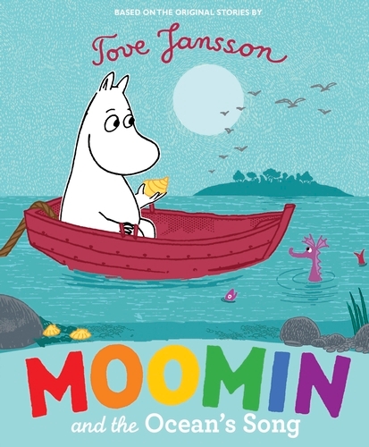 Book cover of Moomin and the Ocean's Song by Tove Jansson