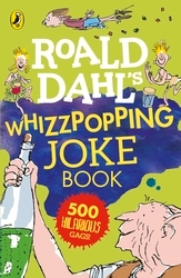 Book cover of Roald Dahl: Whizzpopping Joke Book by Roald Dahl